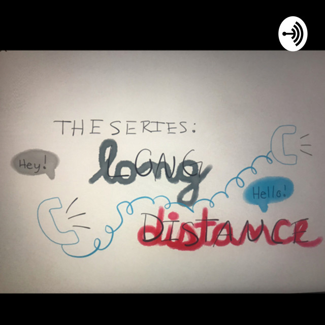 Long Distance | Podcast on Spotify