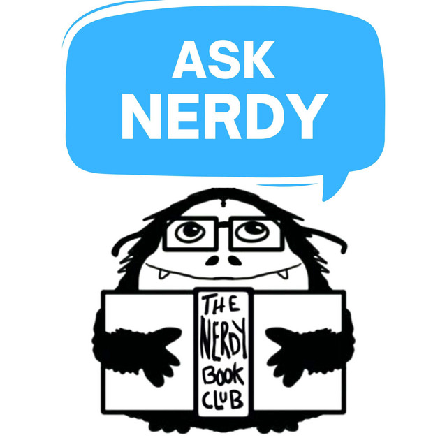Ask Nerdy | A Nerdy Book Club Podcast | Podcast on Spotify