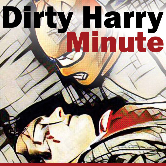 Dirty Harry Minute cover art