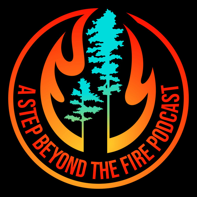 A Step Beyond the Fire | Podcast on Spotify