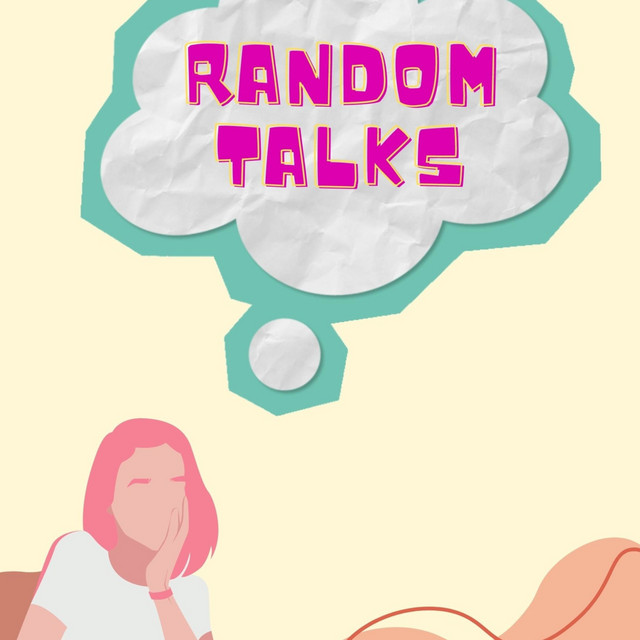 Random Talks | Podcast on Spotify