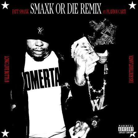Fatt Smaxk & Playboi Carti - Smack Or Die (Remix) - High Frequency ...