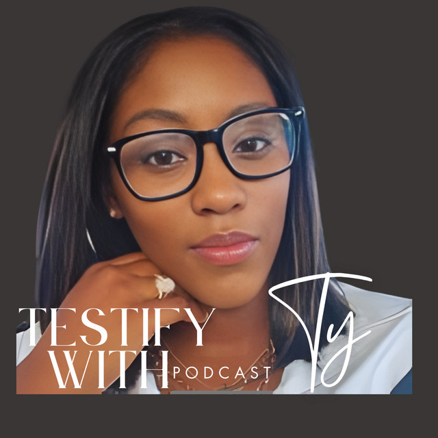 Testify with Ty Podcast | Podcast on Spotify