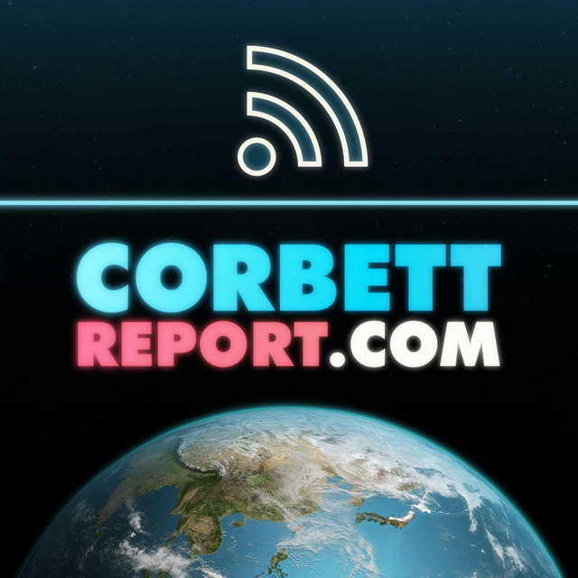 The Corbett Report Podcast | Podcast on Spotify