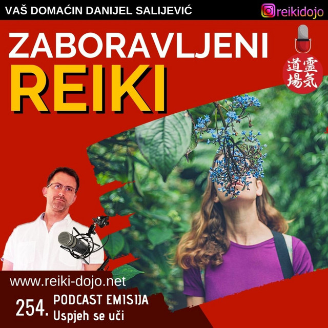 Zaboravljeni reiki - Ep254