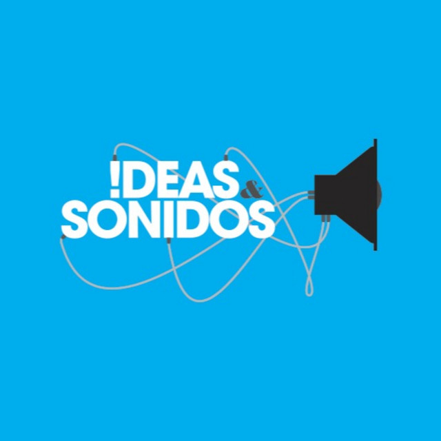 Ideas y Sonidos - El Podcast | Podcast on Spotify