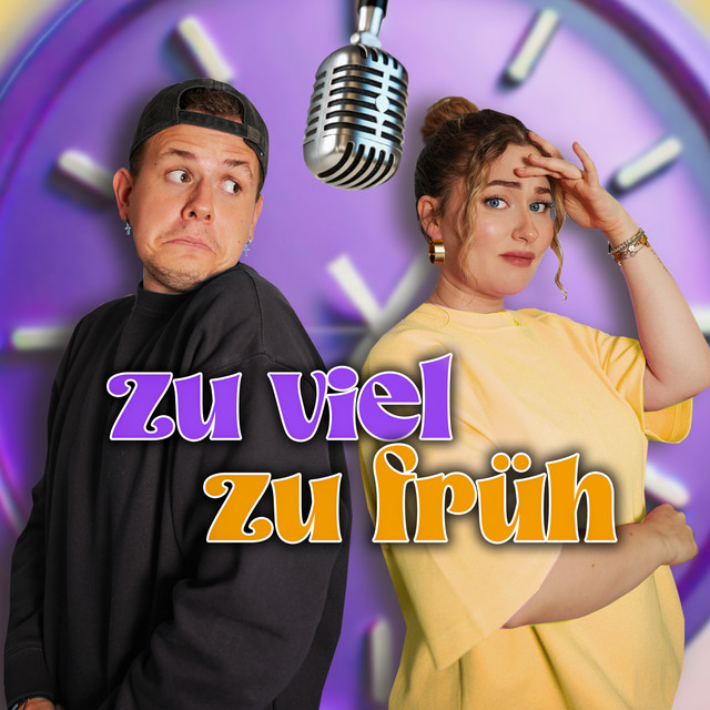Zu Viel Zu Früh podcast artwork