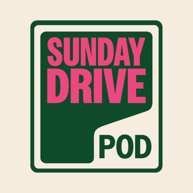 Sunday Drive Pod | Podcast on Spotify