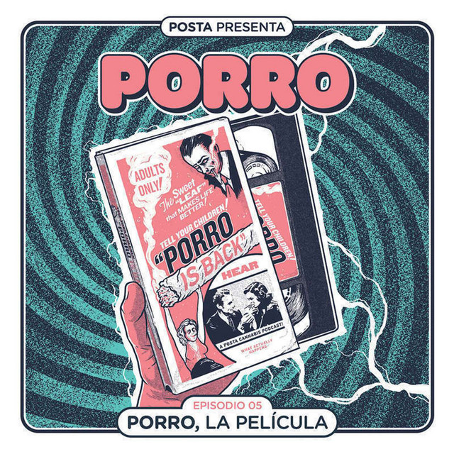 PORRO — Episodio 5: PORRO, LA PELÍCULA