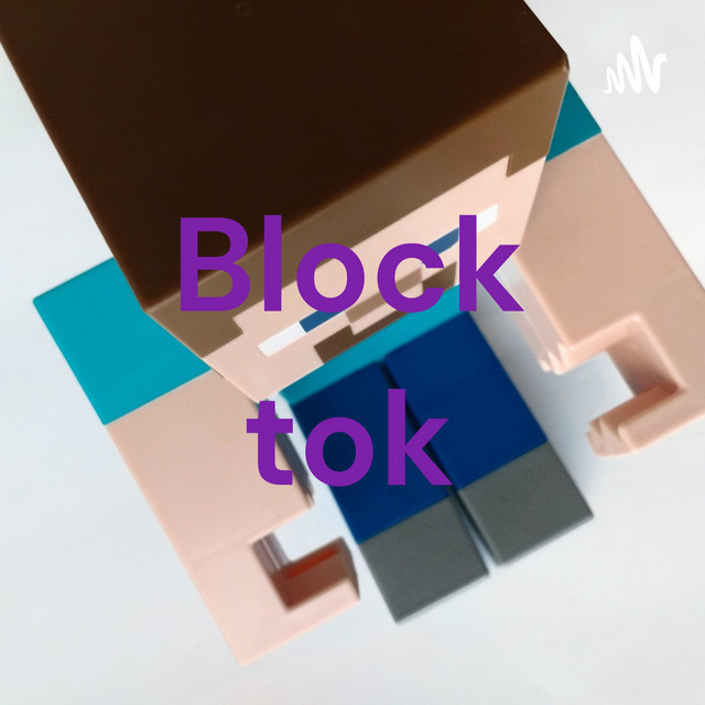 Block tok | Podcast on Spotify