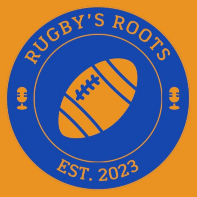 Rugby's Roots | Podcast on Spotify