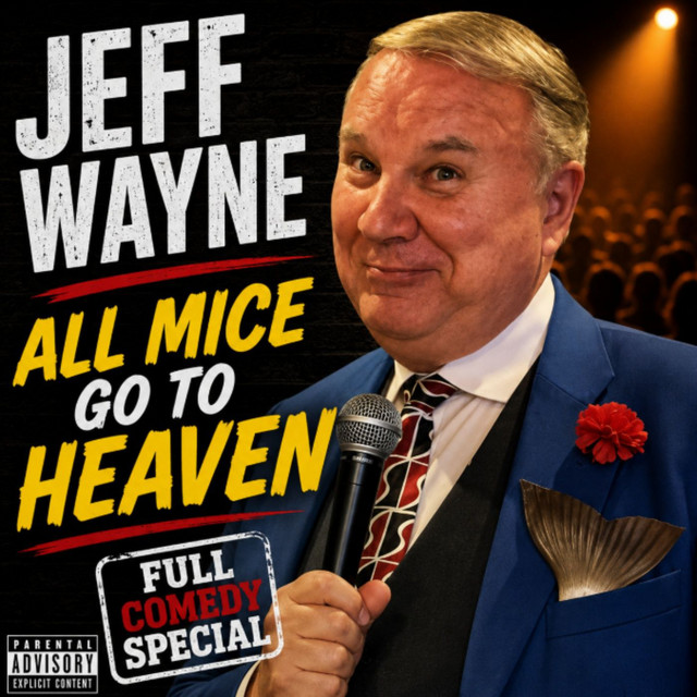 Jeff Wayne - All Mice Go To Heaven Full Special (Stand-up Comedy)