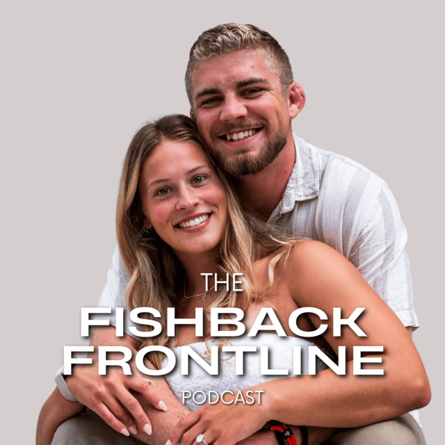 The Fishback Frontline Podcast | Podcast on Spotify