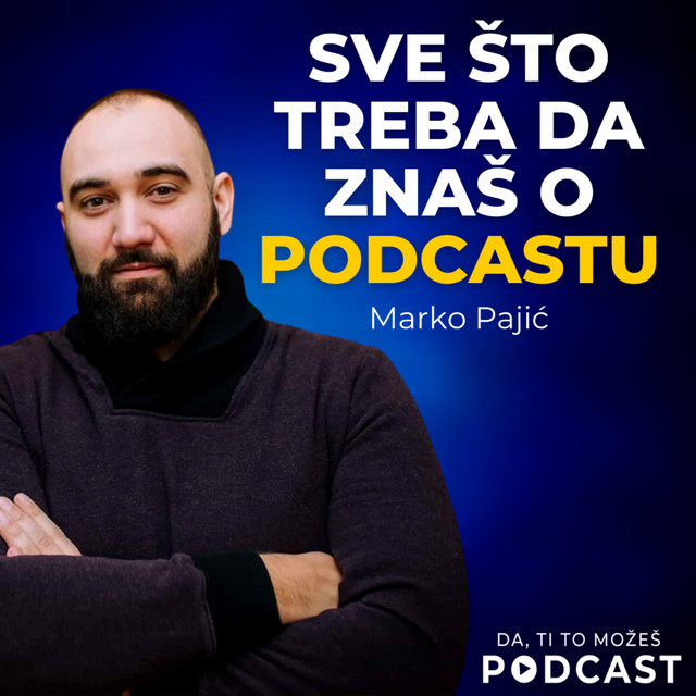#064: Marko Pajić — Kako napraviti podcast od nule | Ivan Kosogor Podcast