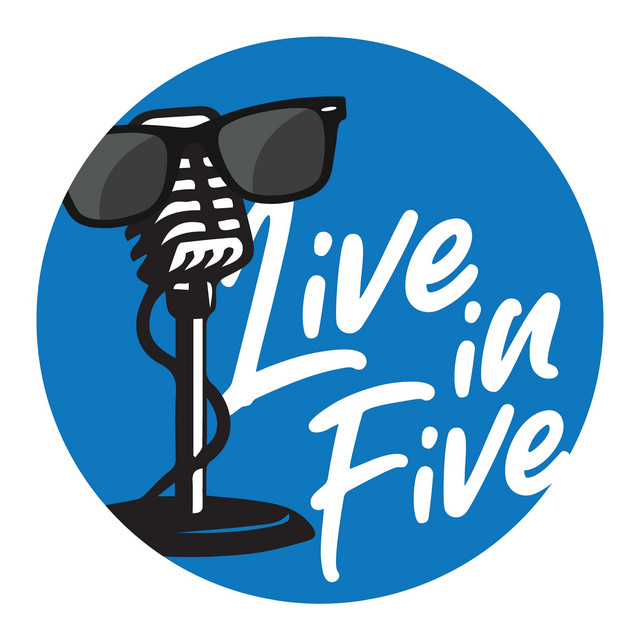 Live in Five | Podcast on Spotify