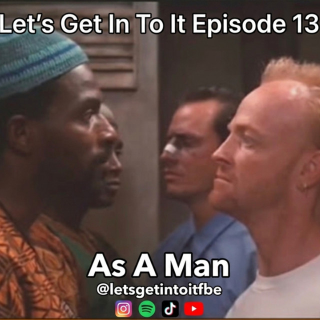 As A Man
