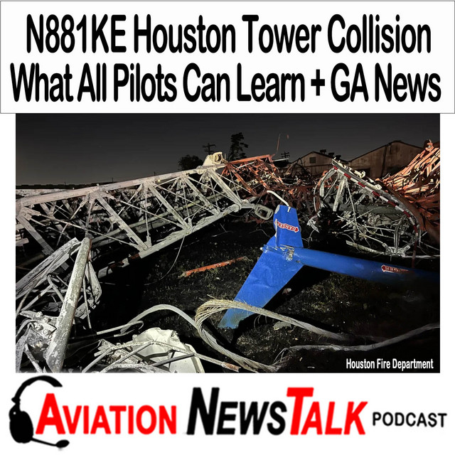 357 N881KE R44 Houston Tower Collision: What All Pilots Can Learn + GA ...