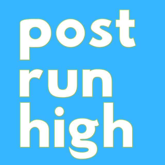 Post Run High | Podcast on Spotify
