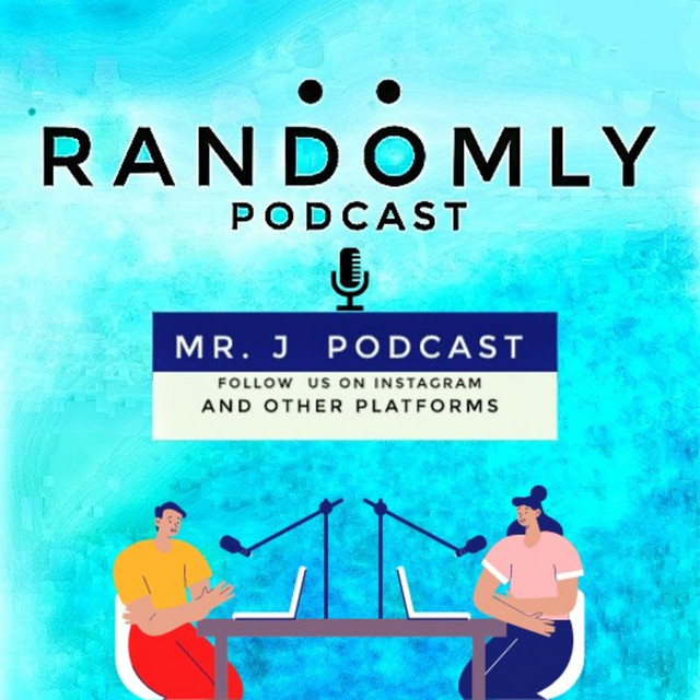 RANDOMLY....Podcast | Podcast on Spotify
