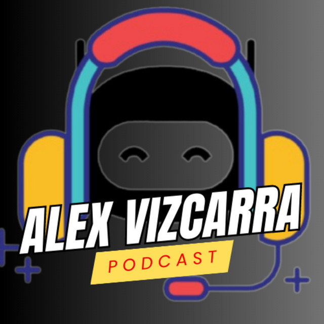Alex Vizcarra | Podcast on Spotify