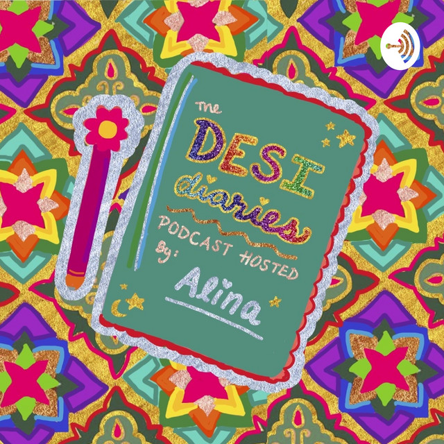 The Desi Diaries | Podcast on Spotify