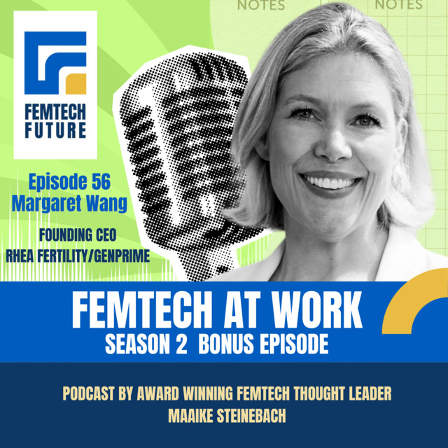 Building Asia’s First End-to-End Fertility Ecosystem with Margaret Wang ...