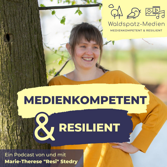 MEDIENKOMPETENT & RESILIENT | Podcast on Spotify