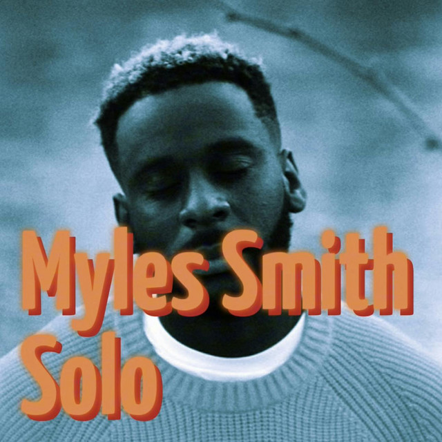Myles Smith - Solo (TikTok Song) - TikTok Trending | Podcast on Spotify