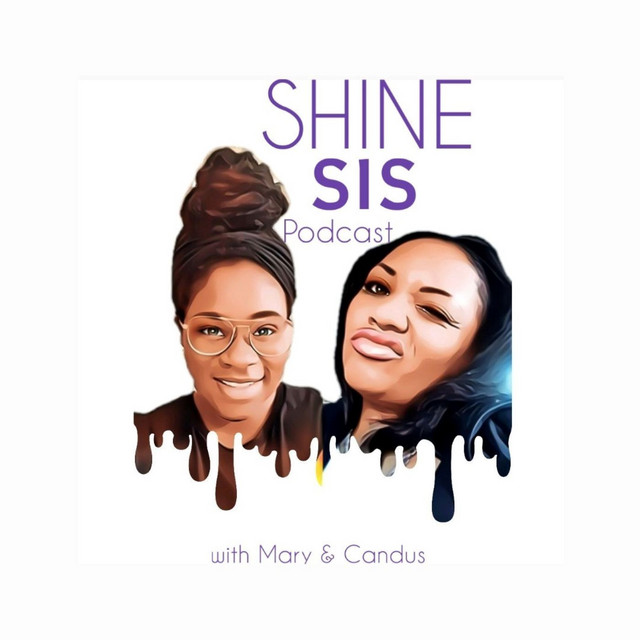 Shine Sis podcast