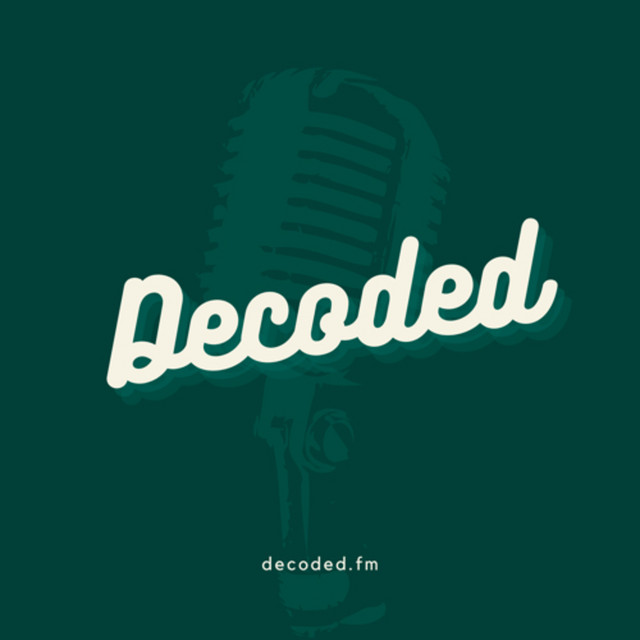 Decoded | Podcast on Spotify