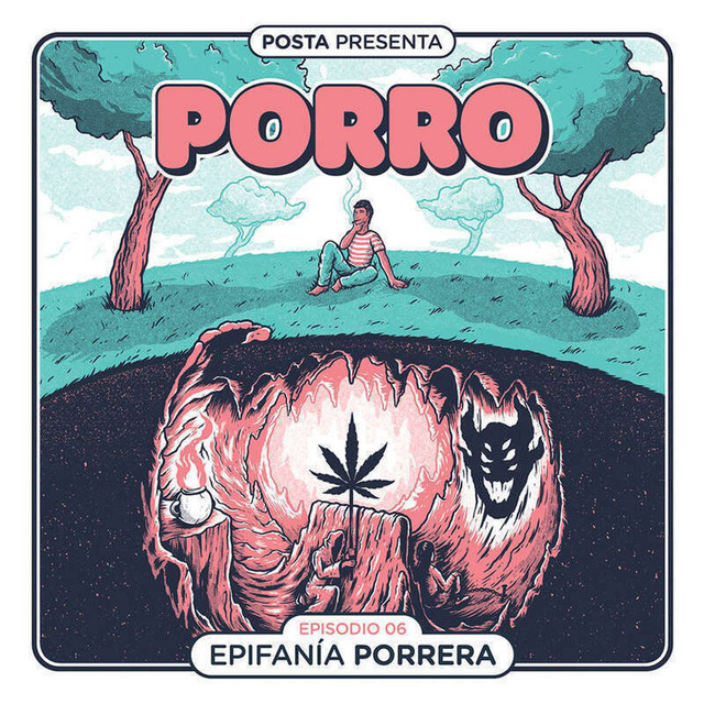 PORRO — Episodio 6: Epifanía Porrera
