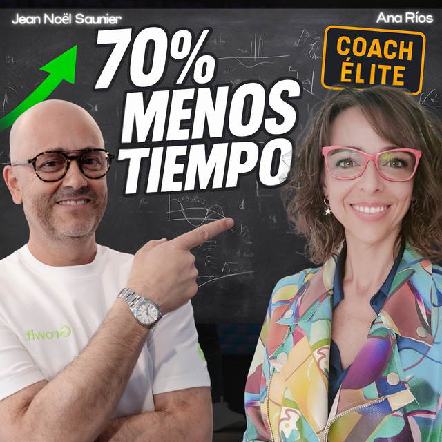 106. De experta a imparable: La transformación radical de una coach con ...