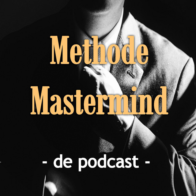Methode Mastermind | Podcast on Spotify