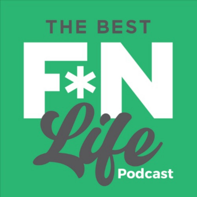 The Best FN Life by Brad Garland | Podcast on Spotify