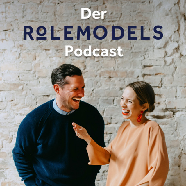 Der Role Models Podcast | Podcast on Spotify