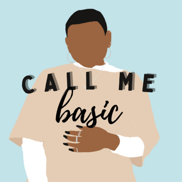 Call Me Basic with Kaylee Brown | Podcast on Spotify
