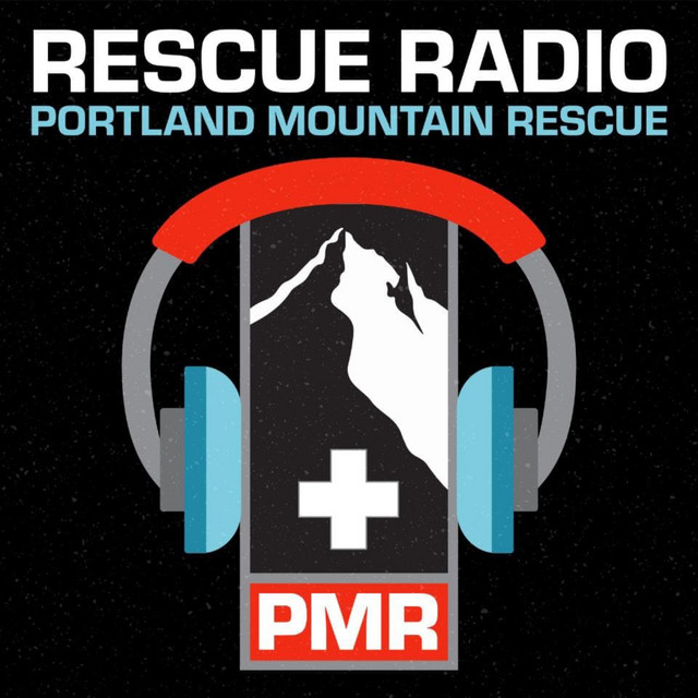 Rescue Radio by Portland Mountain Rescue | Podcast on Spotify