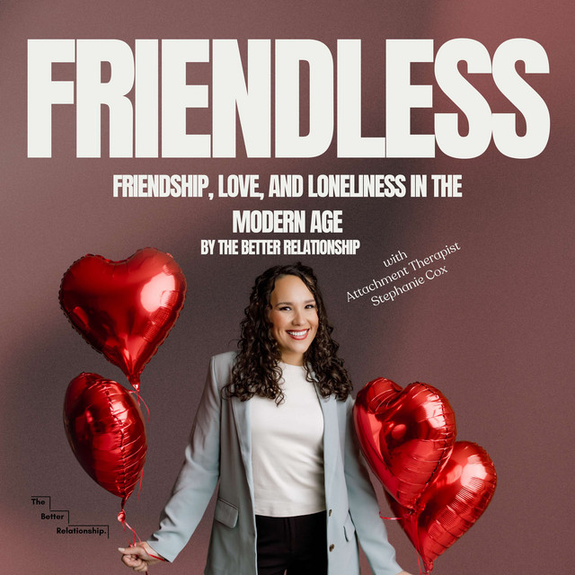 Friendless: Friendship, Love, and Loneliness in the Modern Age ...