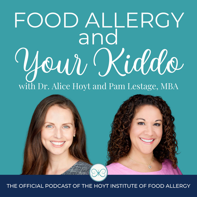 Food Allergy and Your Kiddo | Podcast on Spotify