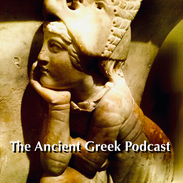 The Ancient Greek Podcast | Podcast on Spotify