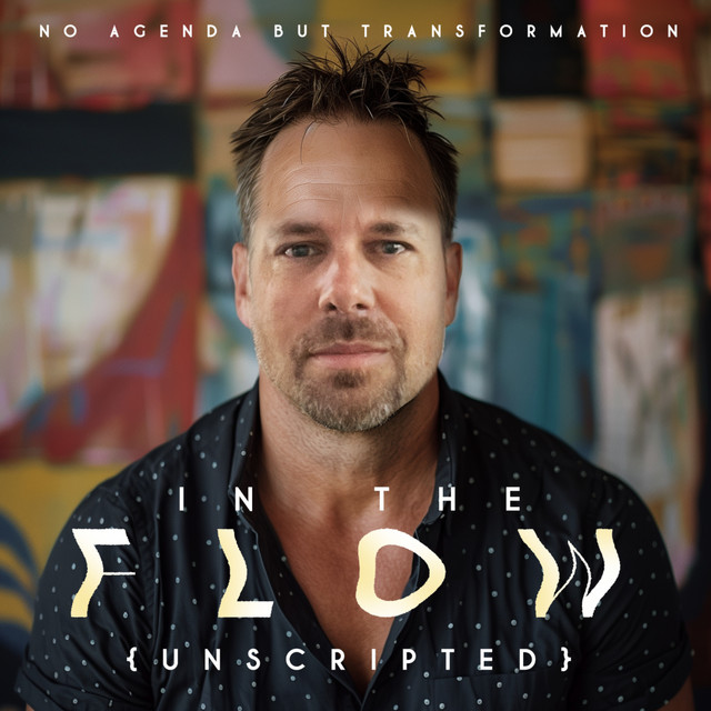 In the Flow (Unscripted) | Podcast on Spotify