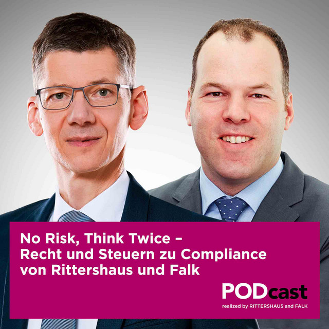 No Risk, Think Twice – Recht und Steuern zu Compliance von Rittershaus ...