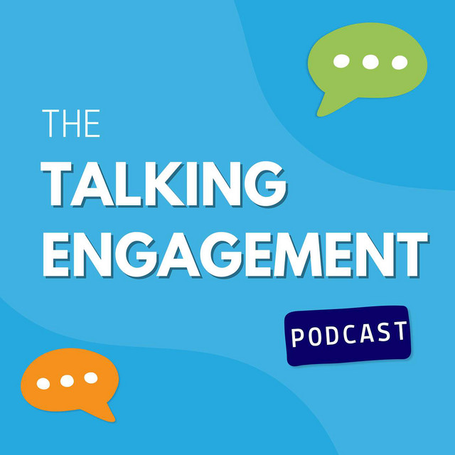 Talking Engagement | Podcast on Spotify