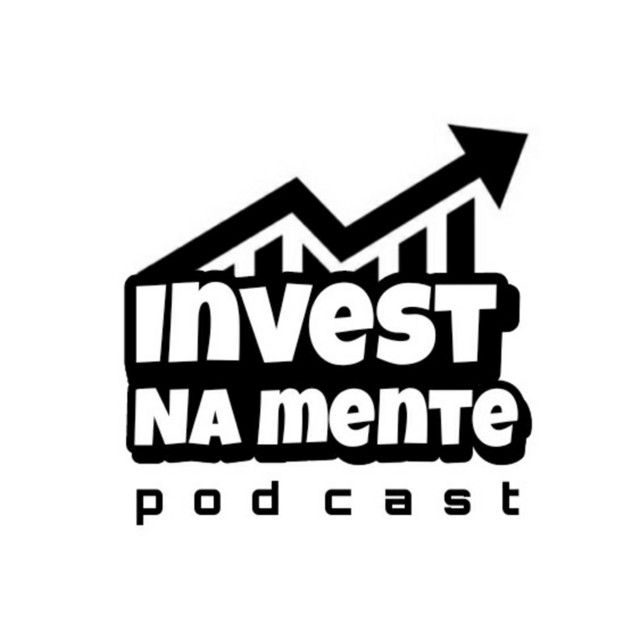 Invest na mente  podcast artwork