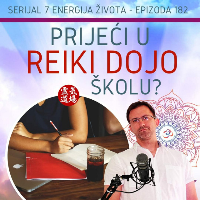 Prijeći u Reiki Dojo?