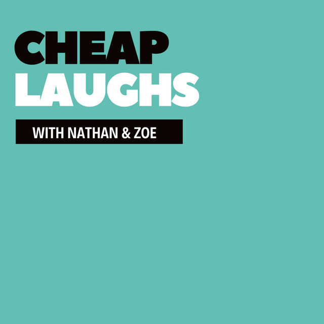 Cheap laughs | Podcast on Spotify