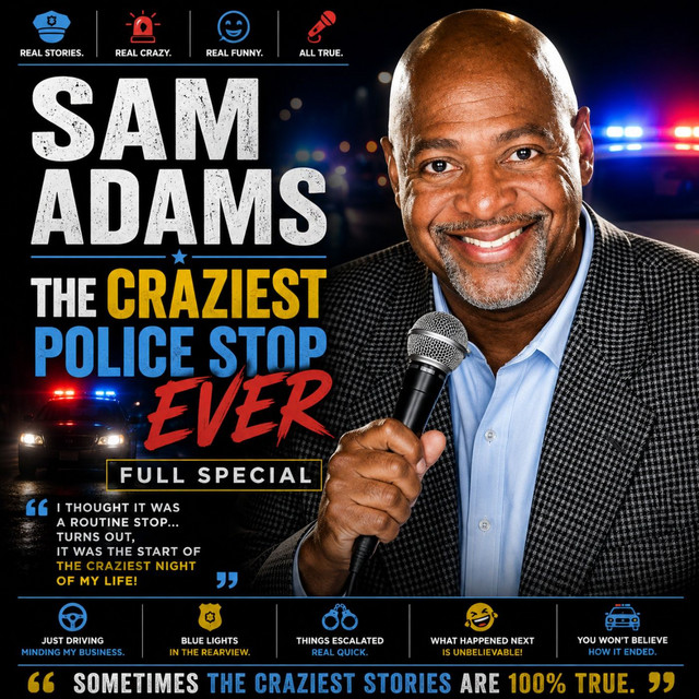 Sam Adams - The Craziest Police Stop Ever Full Special (Stand-up Comedy)
