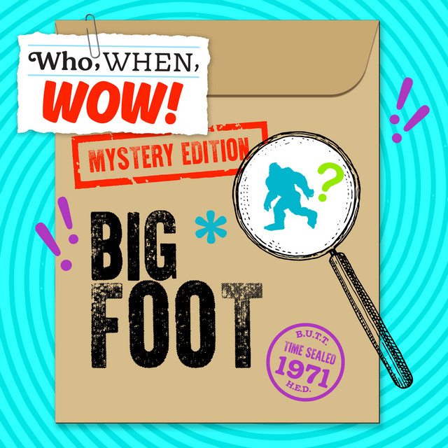 Bigfoot 6 21 23 who when wow podcast on spotify