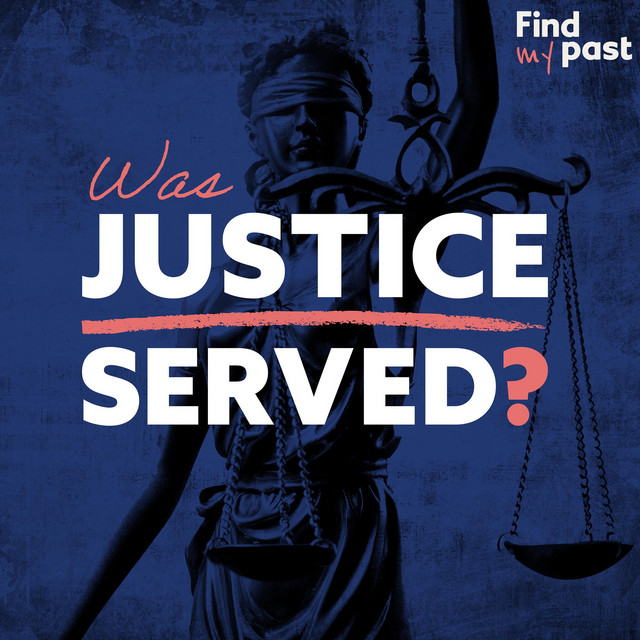 Was Justice Served? Podcast on Spotify