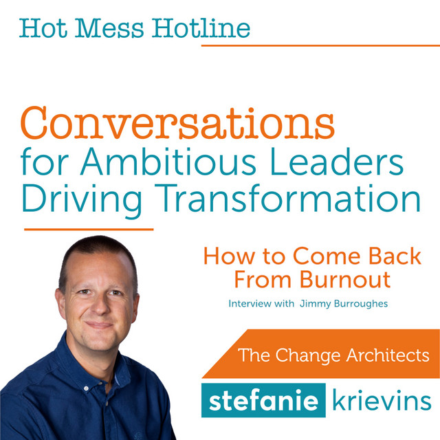 How to Come Back from Burnout on Hot Mess Hotline